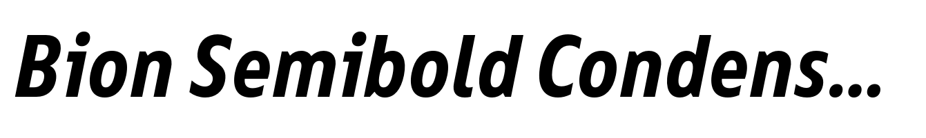 Bion Semibold Condensed Italic